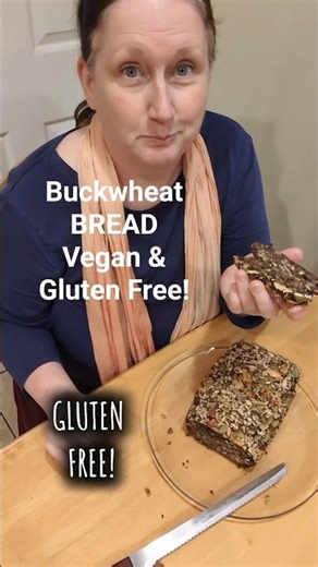 Buckwheat Bread, Vegan & Gluten Free!!! Recipe in Comments!
