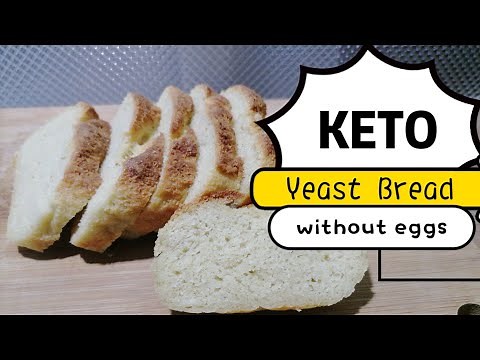 Keto yeast bread recipe!! KETO BREAD without EGGS!