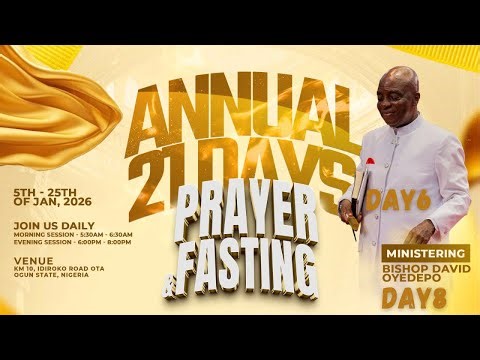 21 DAYS OF PRAYER AND FASTING | DAY 8 | 12, JANUARY 2026 | FAITH TABERNACLE OTA