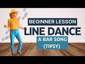 A BAR SONG (TIPSY) LIne Dance Tutorial | One Wall Beginner Option #linedance
