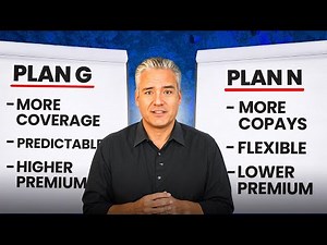 Plan G vs. Plan N: Which Medicare Supplement Is Best?