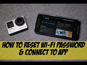 How To Reset GoPro Hero4 Wi-Fi Password | How To GoPro