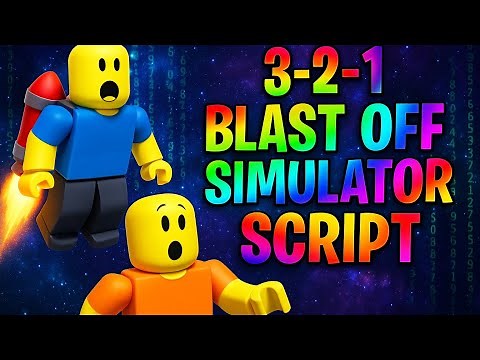 🚀 3-2-1 Blast Off Simulator SCRIPT #roblox #script