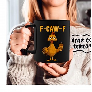 Funny F-caw-f Chicken Humor Mug Inappropriate Quote Rooster Funny Gift Thanksgiving Stocking Stuffer Christmas Gift Moana Gift for Him - Etsy Australia