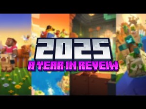 A Minecraft Recap of 2025