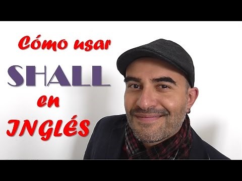 How to use SHALL in English
