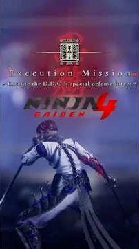 Execute DDO's Special Defense Forces ✓ Infiltration ✓ Ninja Gaiden 4