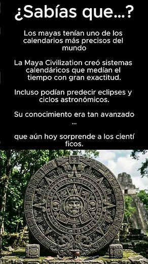 El calendario maya era MÁS preciso que el nuestro 😳