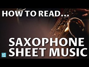 How To Sight Read Alto Sax
