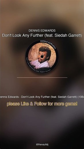 🎵 Dennis Edwards - Don’t Look Any Further (feat. Siedah Garrett) 1984 | Bet you haven't heard this i