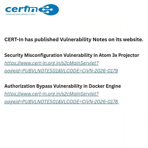 CERT-In has published Vulnerability Notes on its website.