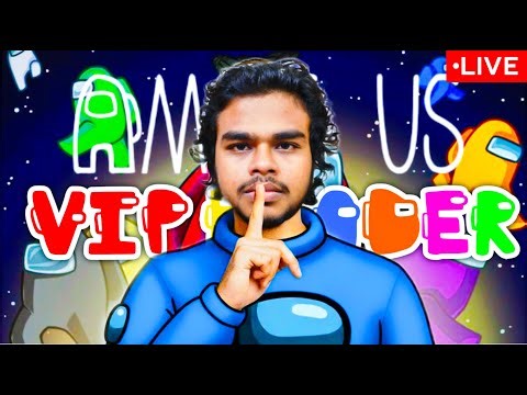 🔴 300 Subscribers Special 🎉 | Among Us LIVE | VIP Leade #vipleader #Live