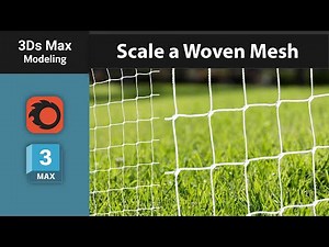 How to Scale a Woven Mesh in 3ds Max | Quick & Easy Method