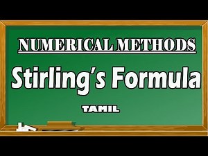 Stirling's Formula | Using Stirling's Formula to find value | Numerical Methods | Maths Board Tamil