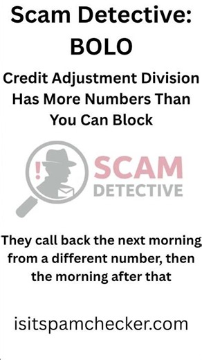 Fake Debt Collector Credit Adjustment Division Rotates 8 Phone Numbers