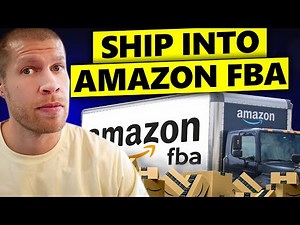 How to Ship Products into Amazon FBA for Beginners [Full Tutorial from A to Z]