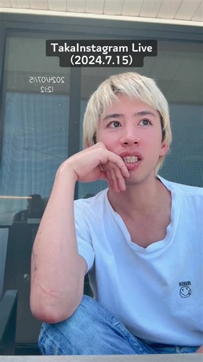 TakaのInstagram Liveフル配信（2024.7.15）