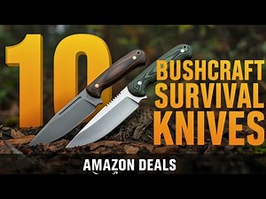 Top 10 Budget Bushcraft Knives Under $50 That Every Survivalist Must Own