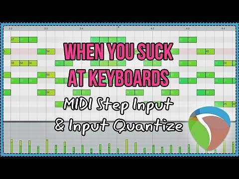 How To Use MIDI Step Input And Input Quantize in REAPER 5