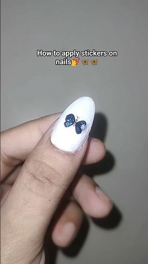 how to apply stickers on nails 💅🦋🦋