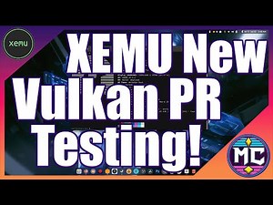 Testing Xemu Xbox Originals Vulkan Back-end