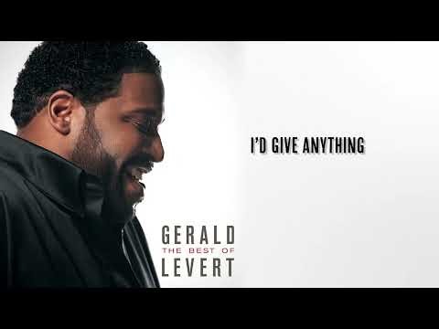 Gerald Levert - I'd Give Anything