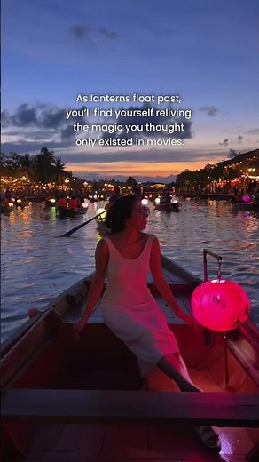 Hoi An Lantern Night 🌙✨ – Vietnam’s Magical Experience
