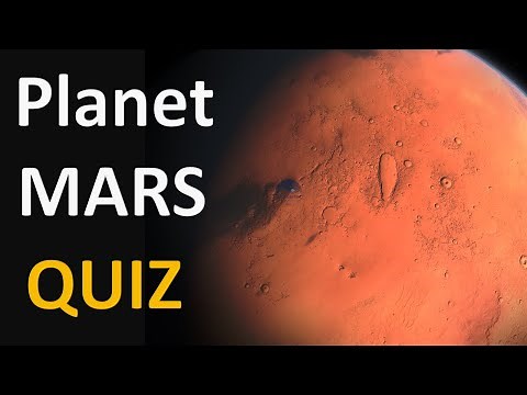 Solar System Quiz - Planet Mars Quiz - Quiz on Mars Planet - Mars Trivia Quiz - Mission to Mars Quiz
