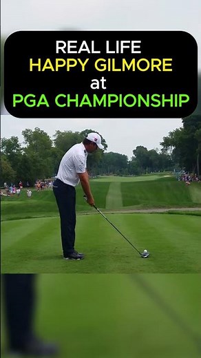Real Life HAPPY GILMORE at PGA Championship