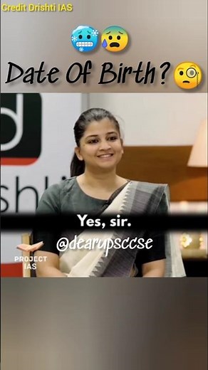 Date Of Birth 🧐 UPSC Interview | IAS Topper🥶#upsc