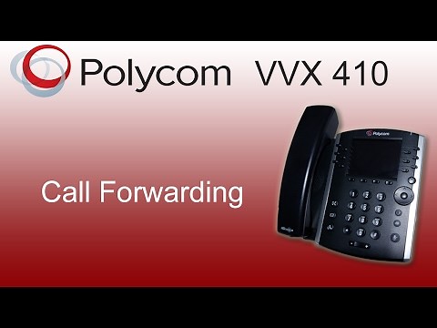 Polycom VVX 410 | Call Forwarding | MF Telecom Services