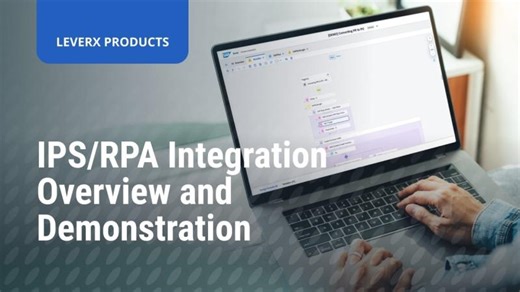 IPS/RPA Integration Overview and Demonstration | Michael McManaman
