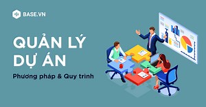 Quản lý dự án là gì? Định nghĩa và vai trò trong doanh nghiệp
