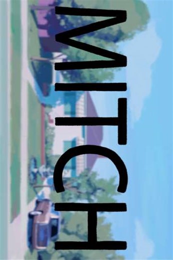 Mitch (2021) - Movie
