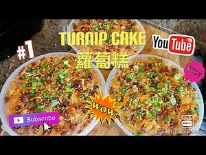 Turnip Cake (Daikon Radish) 蘿蔔糕 (Lo Bak Go) 😍😍😍Easy 100% success 👍👍👍