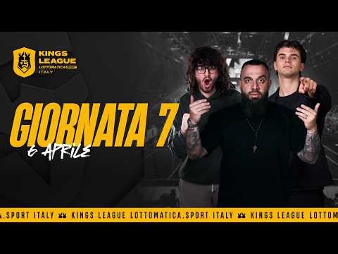 🇮🇹 👑 KINGS LEAGUE LOTTOMATICA.SPORT ITALY 🔥 GIORNATA 7 ⚽