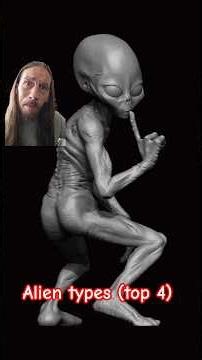 Alien Types (Top 4) #folklore #alien