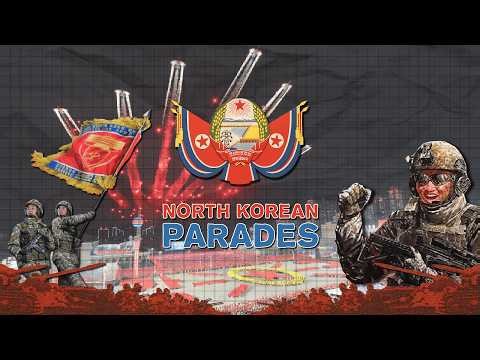 North Korean Parades Explained | DPRK Military Parades