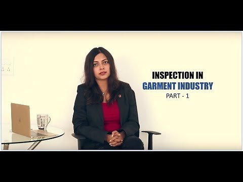 Inspection Process in Garment Industry (Part - 1)