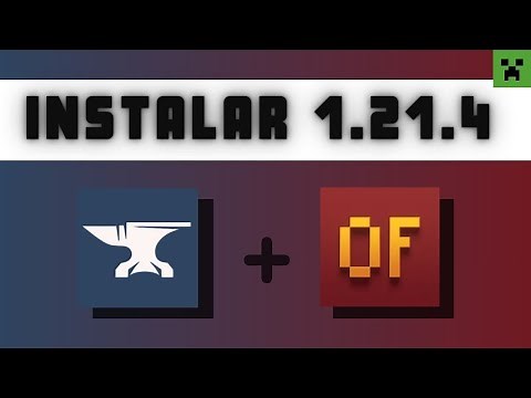 🚀 Cómo Descargar e Instalar Forge y Optifine en Minecraft 1.21.4 🌟 ¡Optimiza tu Experiencia!
