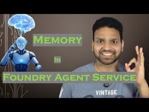 Understanding Agent Memory in Microsoft Foundry | Step-by-Step Demo