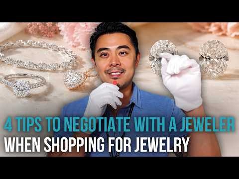 4 Tips on How to Negotiate with a Jeweler: Get more bang for your buck!