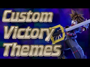 Super Smash Bros. Ultimate Custom Victory Themes for Sora #Nintendo #smashultimate #kingdomhearts