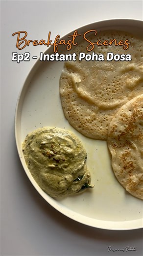 Breakfast scenes Instant Poha Dosa #shorts #youtubeshorts #pohadosa #dosa #breakfast #ytshorts