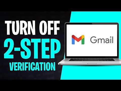 How to Turn Off 2-Step Verification in Gmail on PC (2026)