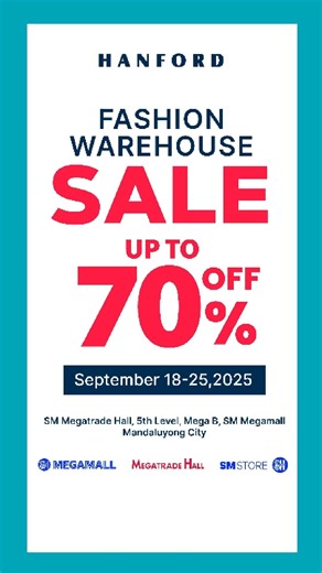 ✨ The wait is over! ✨ The Hanford booth is officially open at the SM Megatrade Fashion Warehouse Sale! 🎉 🗓️ September 18–21, 2025 📍 SM Megatrade Hall, 5th Level, Mega B, SM Megamall, Mandaluyong City Enjoy exclusive deals, comfort-packed styles, and fashion finds you won’t want to miss. 🛍 See you there! 🙌 #HanfordAtSMMegatrade | HANFORD