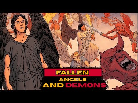 Fallen Angels & Demons: The Complete Biblical Story