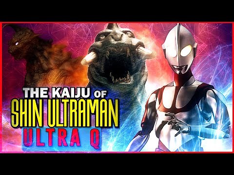 UltraQ | The Kaiju of Shin Ultraman | シン・ウルトラマン