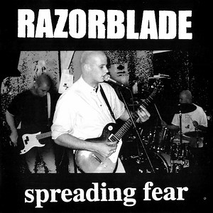 Razorblade - Spreading Fear