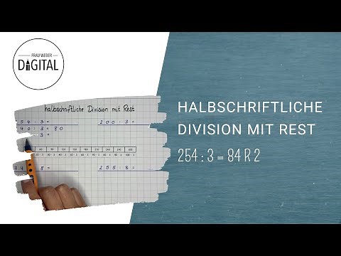 Halbschriftliche Division mit Rest. (inkl. Arbeitsblatt)